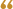 Left